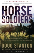 Cover art for Horse Soldiers: The Extraordinary Story of a Band of US Soldiers Who Rode to Victory in Afghanistan