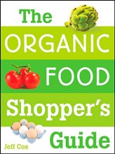 Cover art for The Organic Food Shopper's Guide