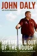 Cover art for My Life in and out of the Rough: The Truth Behind All That Bull**** You Think You Know About Me