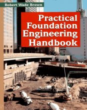 Cover art for Practical Foundation Engineering Handbook