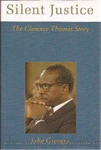 Cover art for Silent Justice: The Clarence Thomas Story