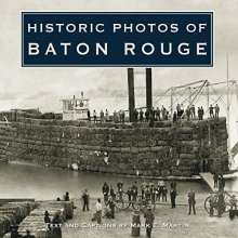 Cover art for Historic Photos of Baton Rouge