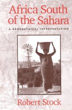 Cover art for Africa South of the Sahara: A Geographical Interpretation