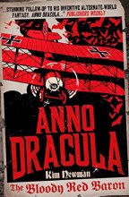 Cover art for Anno Dracula: The Bloody Red Baron (Series Starter, Anno Dracula #2)