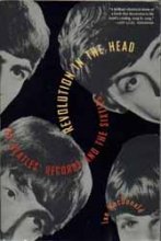 Cover art for Revolution in the Head: The Beatles' Records and the Sixties