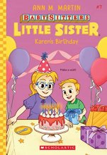 Cover art for Karen's Birthday (Baby-Sitters Little Sister #7)