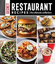 Cover art for Secret Restaurant Recipes: The Ultimate Collection