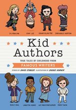 Cover art for Kid Authors: True Tales of Childhood from Famous Writers (Kid Legends)