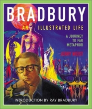 Cover art for Bradbury: An Illustrated Life: A Journey to Far Metaphor