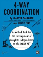 Cover art for 4-Way Coordination: A Method Book for the Development of Complete Independence on the Drum Set