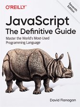 Cover art for JavaScript: The Definitive Guide: Master the World's Most-Used Programming Language