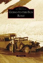 Cover art for Going-to-the-Sun Road (Images of America)