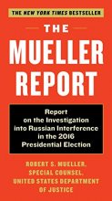 Cover art for The Mueller Report: Report on the Investigation into Russian Interference in the 2016 Presidential Election