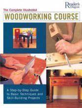 Cover art for Complete Illustrated Woodworking Course