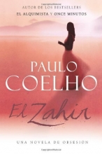 Cover art for El Zahir : Una Novela de Obsesion (Spanish Edition)