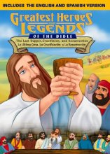 Cover art for Greatest Heroes & Legends: The Last Supper, Crucifixion And Ressurection- English/Spanish Combo DVD