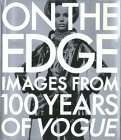 Cover art for On the Edge: Images from 100 Years of VOGUE