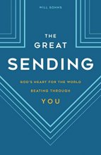 Cover art for The Great Sending: God's Heart for the World Beating Through You