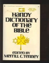 Cover art for Handy Dictionary of the Bible by Merrill C. Tenney (1965-06-03)