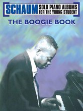 Cover art for Schaum Solo Piano Album: The Boogie Book (Schaum Solo Piano Album for the Young Student)