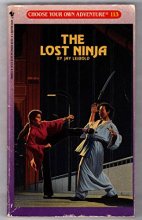 Cover art for The Lost Ninja (Choose Your Own Adventure, No. 113)