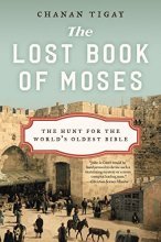 Cover art for The Lost Book of Moses: The Hunt for the World's Oldest Bible