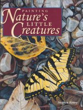 Cover art for Painting Nature's Little Creatures