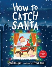 Cover art for How to Catch Santa (How To Series)