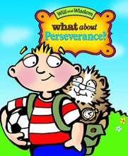 Cover art for What About Perseverance? (Will And Wisdom Books)