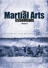 Cover art for Martial Arts Essentials, Vol. 4: Yuen Wo Ping Series 2