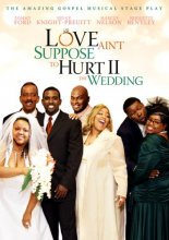Cover art for Love Ain't Suppose To Hurt II - The Wedding
