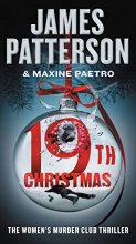 Cover art for The 19th Christmas (A Women's Murder Club Thriller, 19)