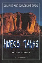 Cover art for Hueco Tanks Climbing and Bouldering Guide (Regional Rock Climbing Series)