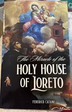 Cover art for The Miracle Of The Holy House Of Loreto