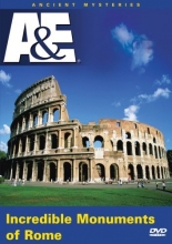 Cover art for Ancient Mysteries: Incredible Monuments of Rome