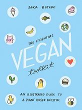 Cover art for The Essential Vegan Toolkit: An Illustrated Guide to a Plant Based Lifestyle