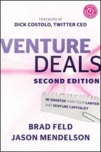 Cover art for Venture Deals: Be Smarter Than Your Lawyer and Venture Capitalist