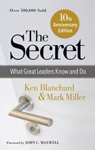 Cover art for The Secret What Great Leaders Know and Do 10 Anniversary Edition