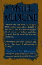 Cover art for The Myth of Medicine