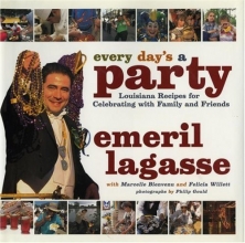 Cover art for Every Day's a Party: Louisiana Recipes For Celebrating With Family And Friends