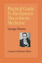 Cover art for Practical Guide to Far Eastern Macrobiotic Medicine