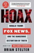 Cover art for Hoax: Donald Trump, Fox News, and the Dangerous Distortion of Truth