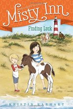 Cover art for Finding Luck (4) (Marguerite Henry's Misty Inn)