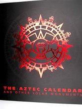 Cover art for The Aztec calendar and other solar monuments