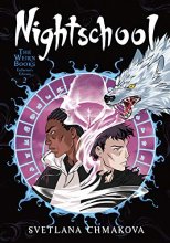 Cover art for Nightschool: The Weirn Books Collector's Edition, Vol. 2 (Nightschool: The Weirn Books Collector's Edition, 2)