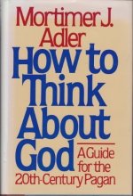 Cover art for How to Think About God