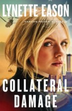 Cover art for Collateral Damage (Danger Never Sleeps)