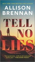 Cover art for Tell No Lies: A Novel (A Quinn & Costa Thriller, 2)