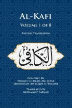Cover art for Al-Kafi, Volume 1 of 8: English Translation