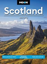 Cover art for Moon Scotland: Highland Road Trips, Outdoor Adventures, Pubs and Castles (Travel Guide)
